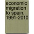 Economic Migration to Spain, 1991-2010