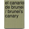 El Canario De Brunei / Brunei's Canary door Daniel Nesquens