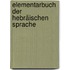 Elementarbuch Der Hebräischen Sprache