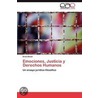 Emociones, Justicia y Derechos Humanos door Erica Baum