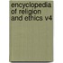 Encyclopedia of Religion and Ethics V4