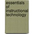 Essentials Of Instructional Technology