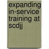 Expanding In-Service Training at Scdjj by Tamerat Worku