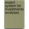 Expert System for Investments Analyses door Abdur Rashid Khan