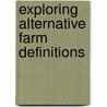 Exploring Alternative Farm Definitions door Erik O'Donoghue