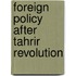Foreign Policy After Tahrir Revolution