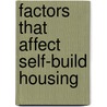 Factors That Affect Self-Build Housing by Peter K. Kamau