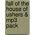 Fall Of The House Of Ushers & Mp3 Pack