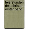 Feierstunden des Christen, Erster Band door Joseph Sebastian Rittershausen