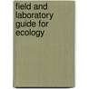 Field and Laboratory Guide for Ecology by Paul C. Lemon