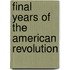 Final Years of the American Revolution