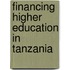 Financing Higher Education in Tanzania