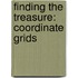 Finding the Treasure: Coordinate Grids