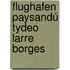 Flughafen Paysandú Tydeo Larre Borges