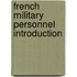 French military personnel Introduction
