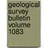 Geological Survey Bulletin Volume 1083