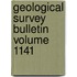 Geological Survey Bulletin Volume 1141