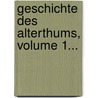 Geschichte Des Alterthums, Volume 1... door Max Duncker