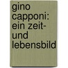 Gino Capponi: Ein Zeit- Und Lebensbild door Alfred von Reumont