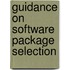 Guidance on Software Package Selection