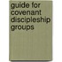 Guide for Covenant Discipleship Groups