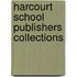 Harcourt School Publishers Collections