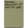 Herodes Atticus(101-177 Nach Chr. Geb) by Schultefs Carl