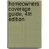 Homeowners Coverage Guide, 4th Edition