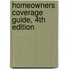 Homeowners Coverage Guide, 4th Edition door Diane Richardson