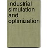 Industrial Simulation and Optimization door Dr. Marco Sisfontes-Monge