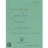 Innovative Care For Chronic Conditions by World Health Organisation