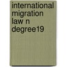 International Migration Law N Degree19 door United Nations