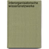 Interorganisatorische Wissensnetzwerke by Thomas Bieger