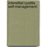 Interstitial Cystitis Self-Management: by Maurine Redden