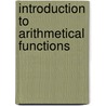 Introduction to Arithmetical Functions by Paul J. McCarthy
