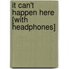 It Can't Happen Here [With Headphones] by Sinclair Lewis