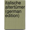 Italische Altertümer (German Edition) door Behn Friedrich