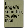 J. J. Engel's Schriften, Zweiter Theil door Johann Jacob Engel