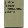 Justice League International: Volume 1 by Keith Giffen