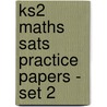 Ks2 Maths Sats Practice Papers - Set 2 door Richards Parsons