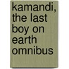 Kamandi, the Last Boy on Earth Omnibus door Jack Kirby
