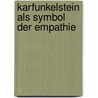 Karfunkelstein als Symbol der Empathie door Rudolf Gerber