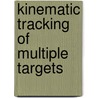Kinematic Tracking of Multiple Targets by Akond Ashfaque Ur Rahman