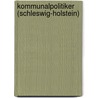 Kommunalpolitiker (Schleswig-Holstein) door B. Cher Gruppe