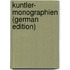 Kuntler- Monographien (German Edition)