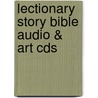 Lectionary Story Bible Audio & Art Cds by Ralph Milton
