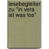 Lesebegleiter zu "In Vera ist was los" by Gabriele Schwenkert
