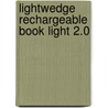 Lightwedge Rechargeable Book Light 2.0 door C. Zabarte