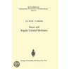 Linear and Regular Celestial Mechanics by Gerhard Scheifele