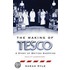 Making of Tesco: A Century of Shopping